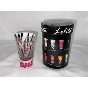 NEW LOLITA 2 OZ SHOT GLASS GIRLFRIENDS RULE